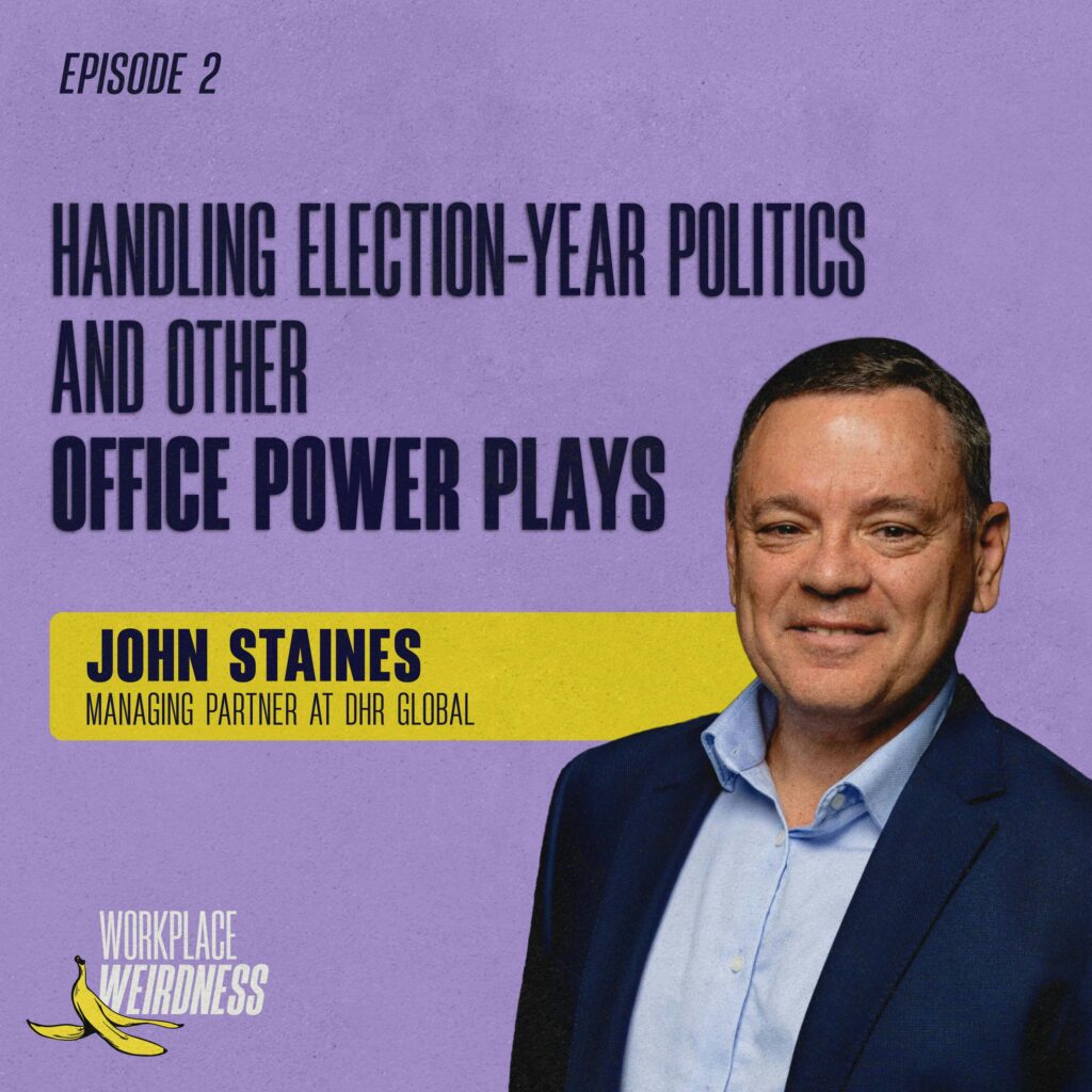 Handling Election-Year Politics and Other Office Power Plays