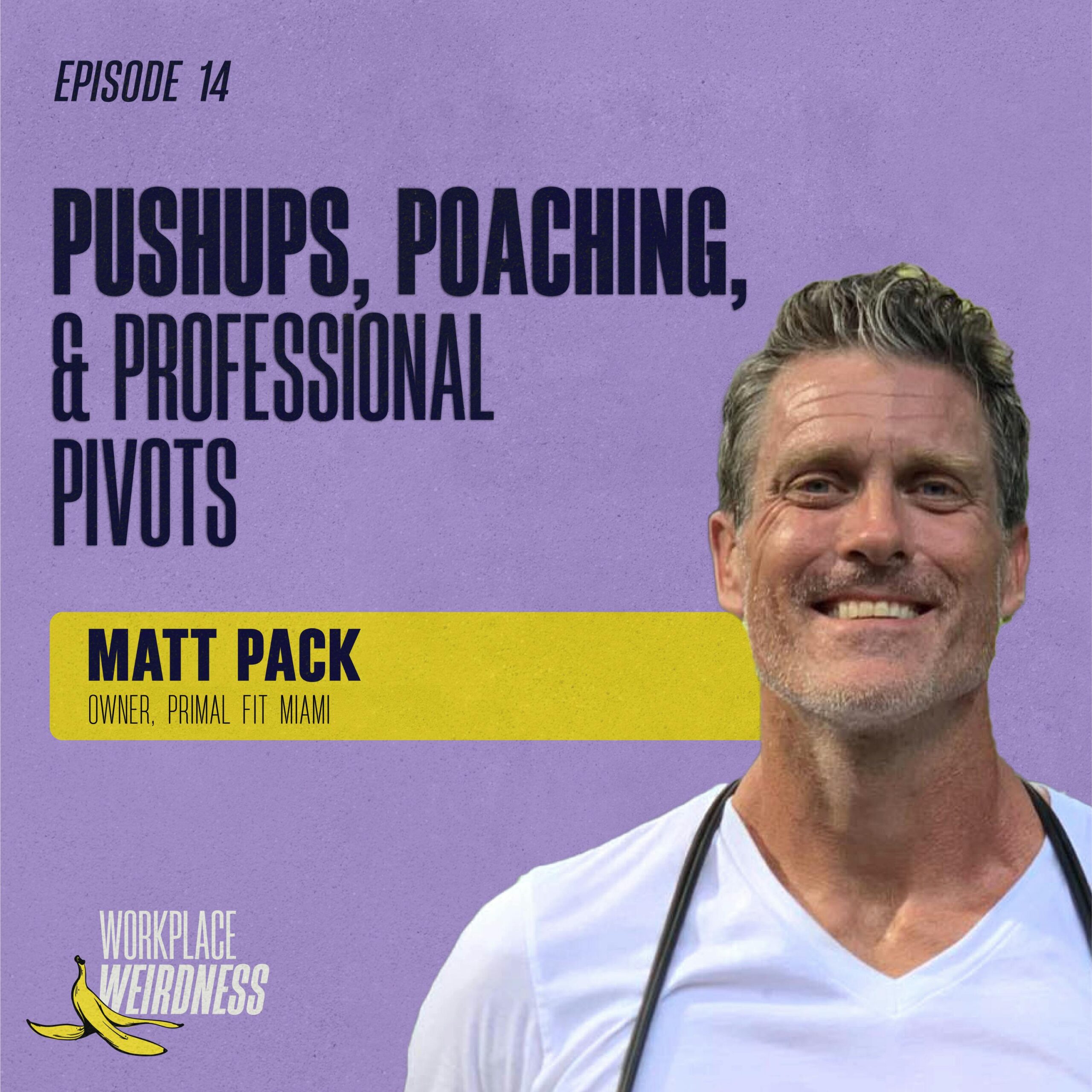 Pushups, Poaching, & Professional Pivots