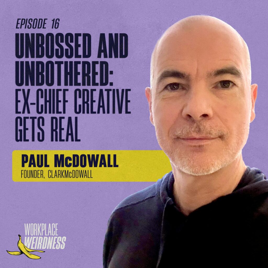 Unbossed and Unbothered: Ex-Chief Creative Gets Real