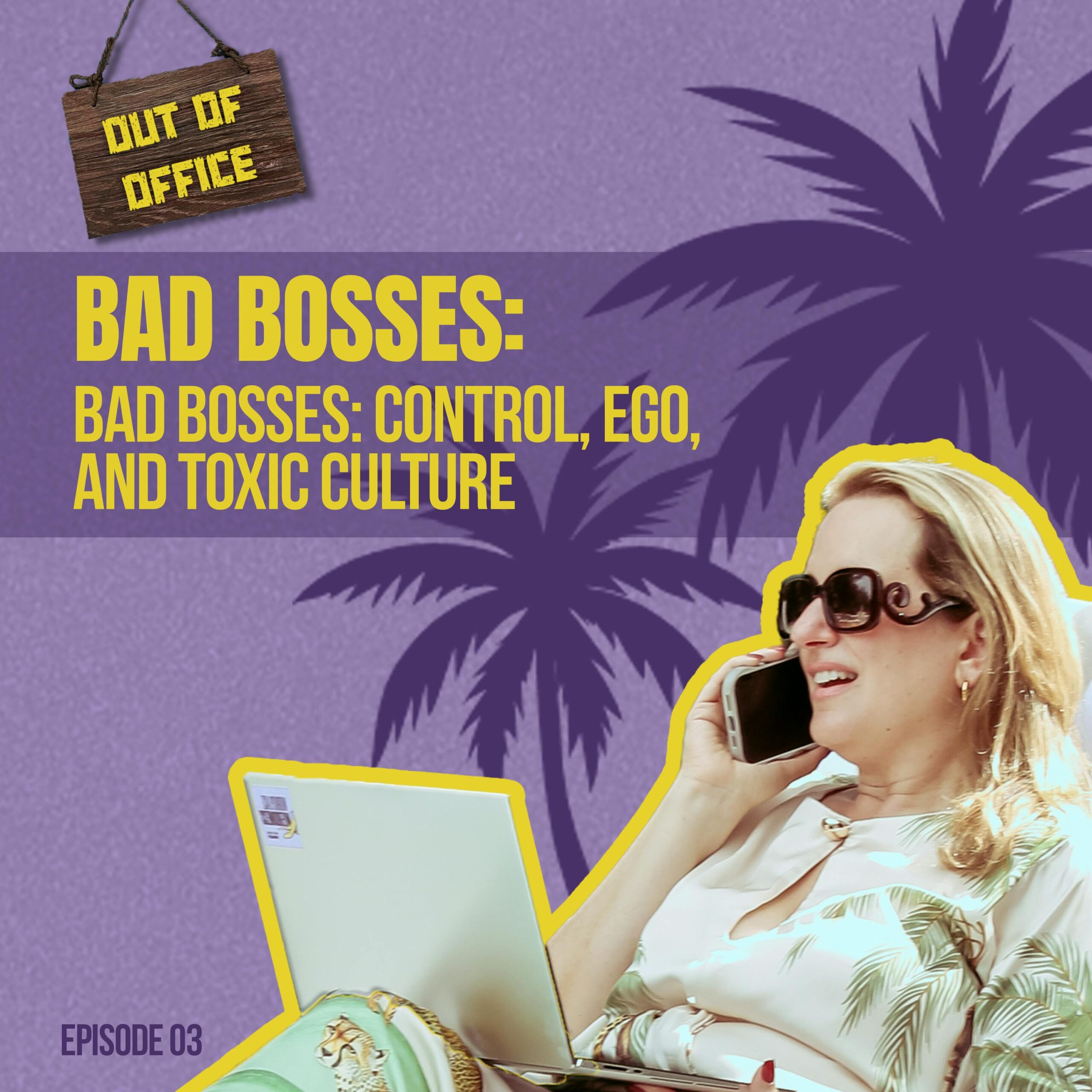 Bad Bosses: Control, Ego, and Toxic Culture